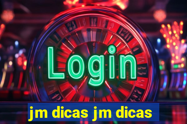 jm dicas jm dicas